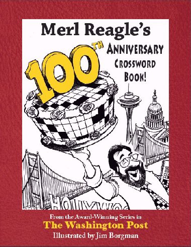 100th Anniversary Crossword Book (ISBN: 978-0989782500) (image for) 100th Anniversary Crossword Book (ISBN: 978-0989782500)